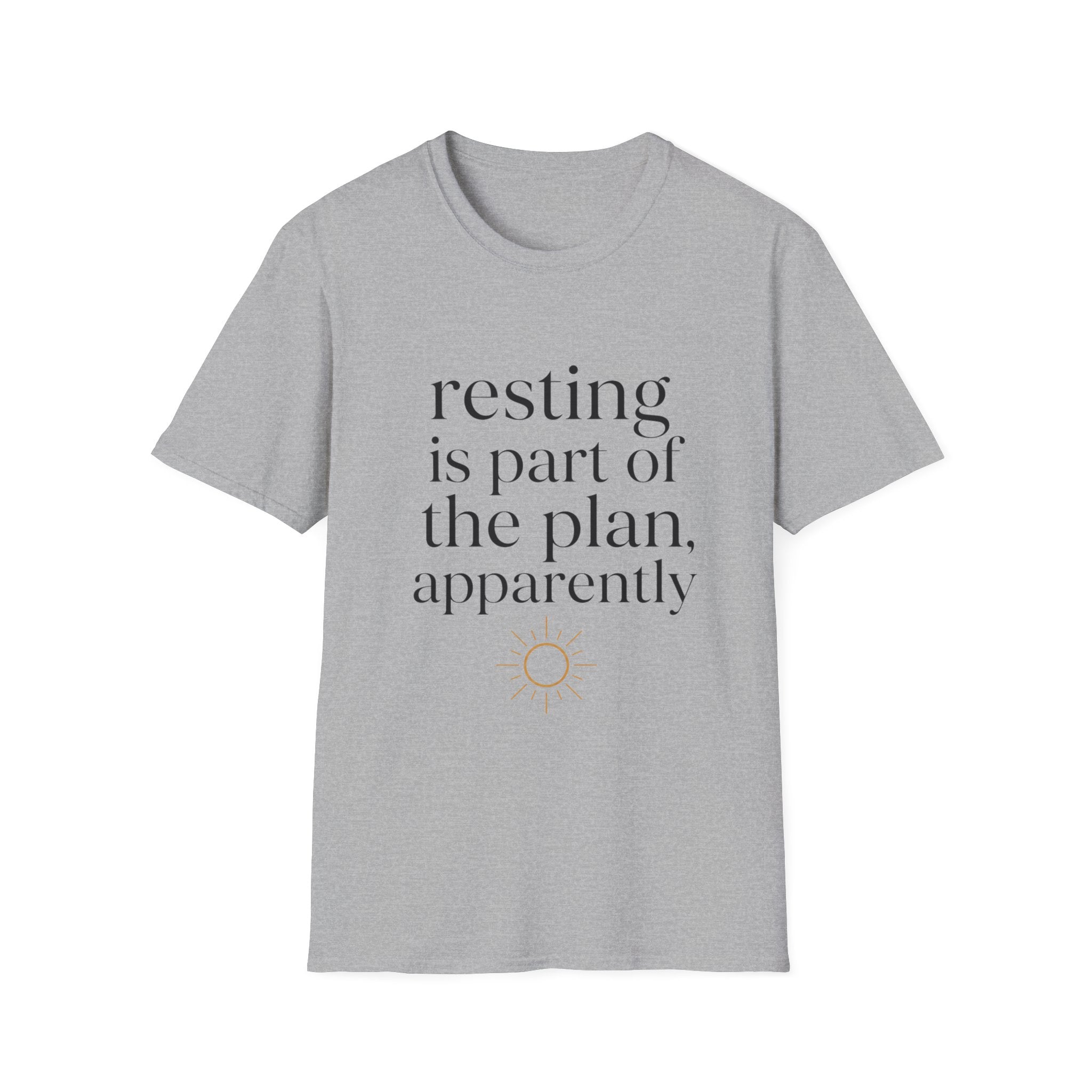 Resting Is Part of The Plan