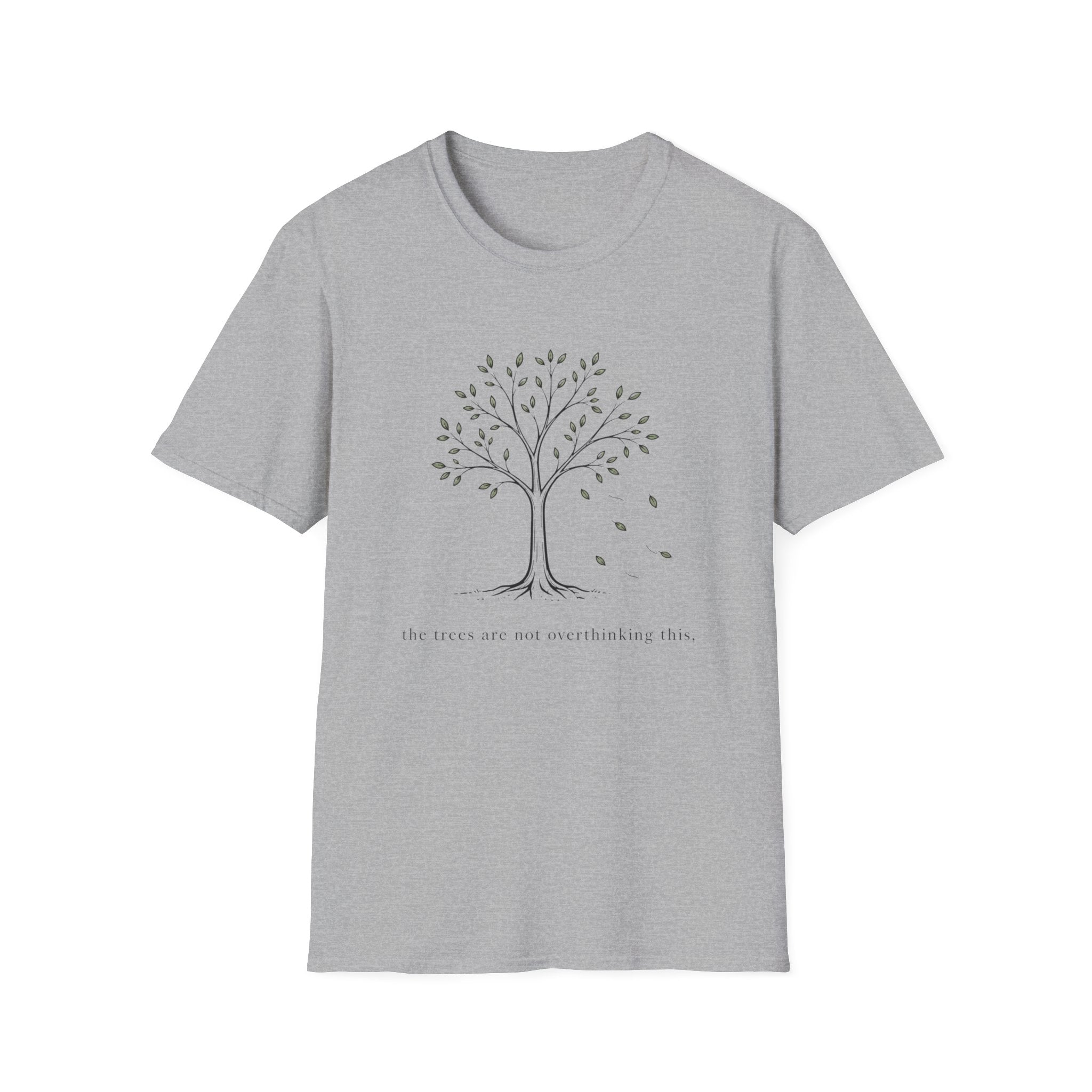 The Trees Are Not Overthinking This