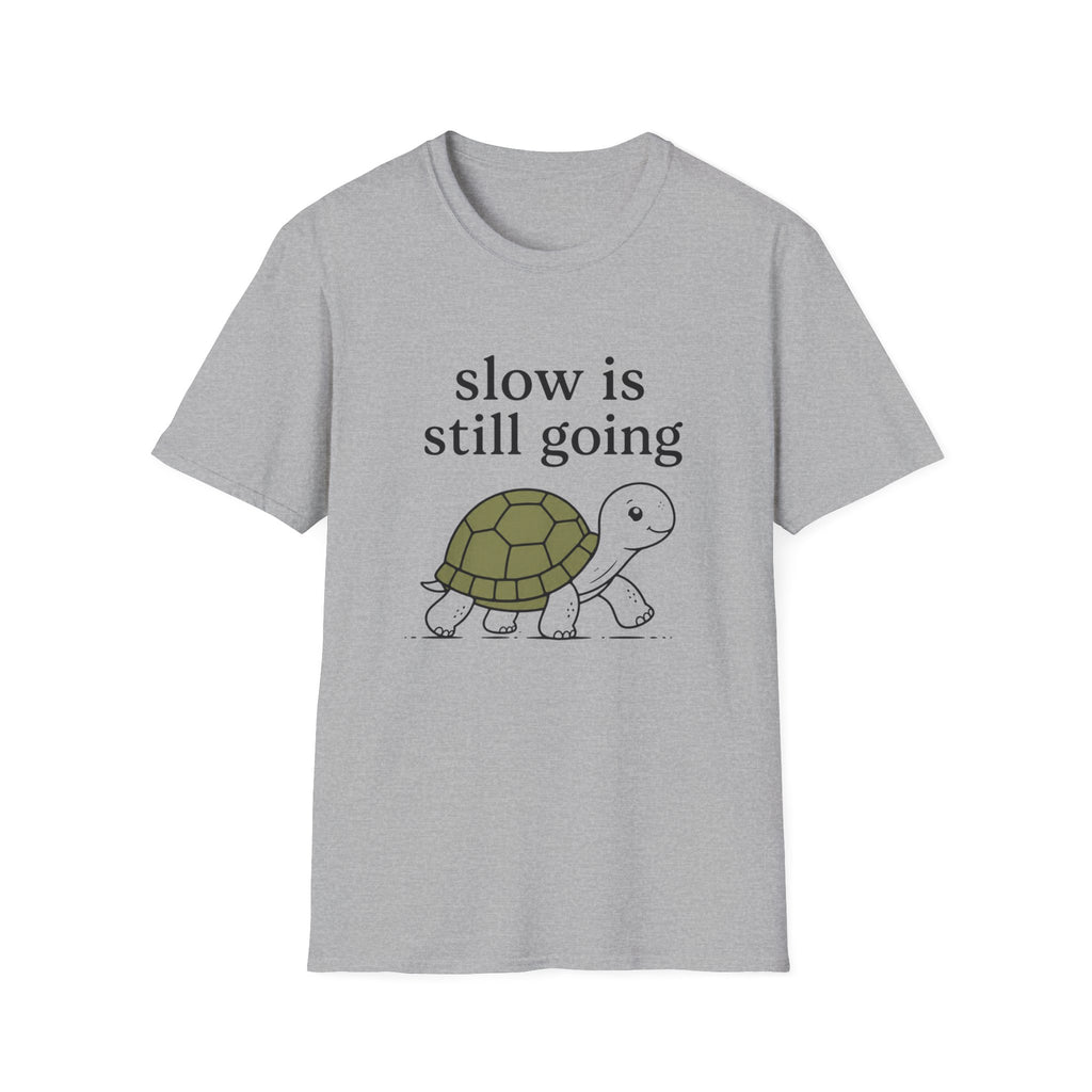 Slow Is Still Going