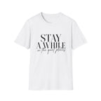 Stay A While