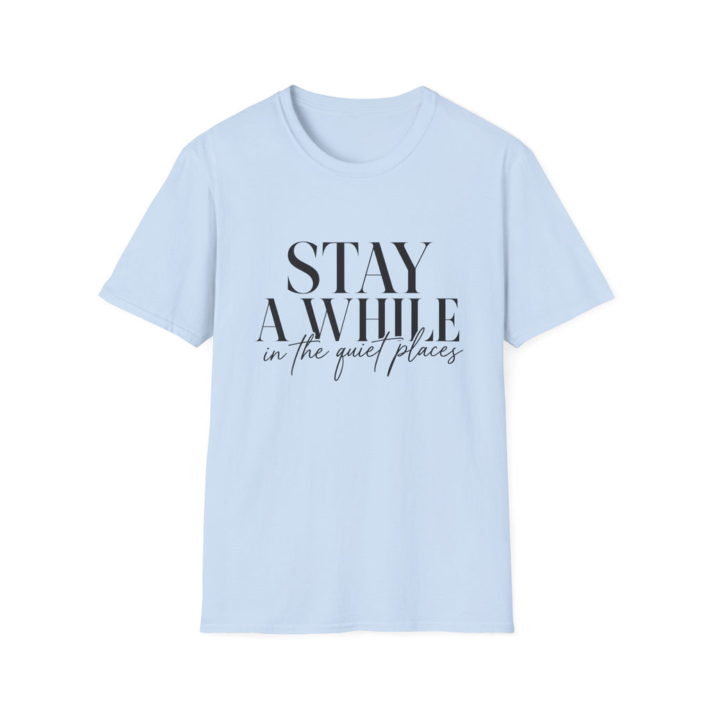 Stay A While