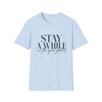 Stay A While