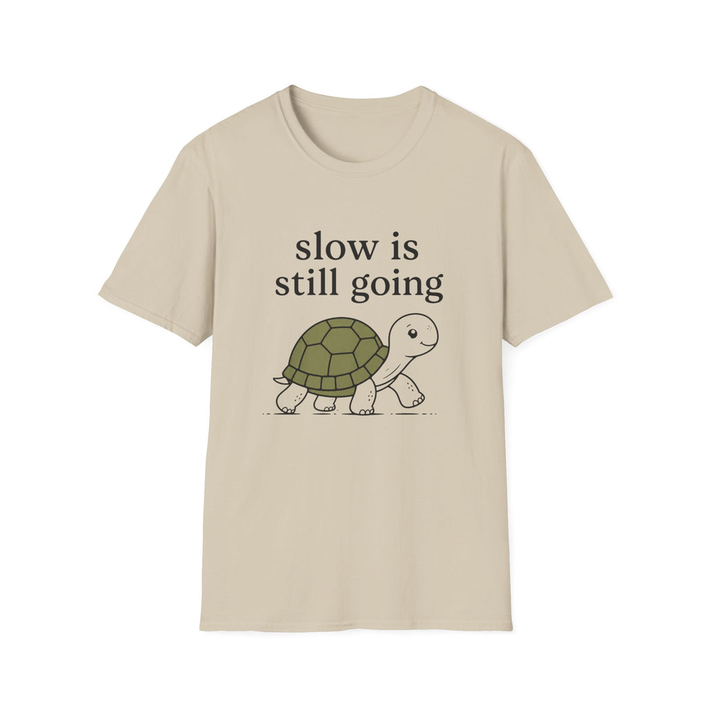 Slow Is Still Going
