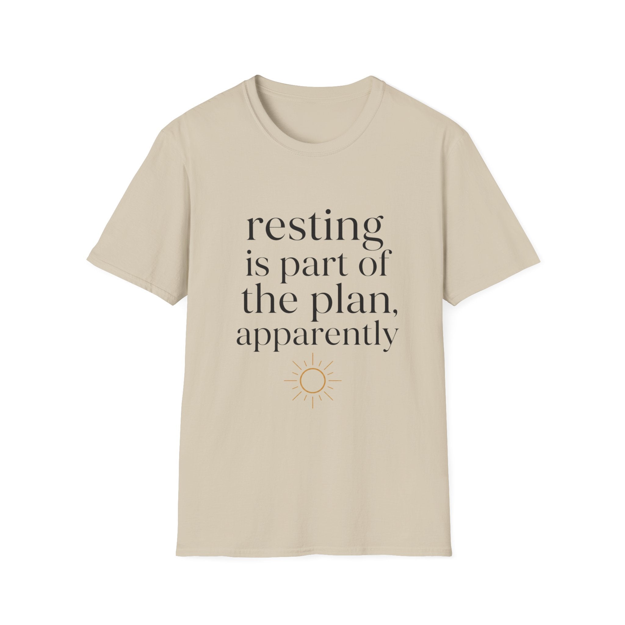 Resting Is Part of The Plan
