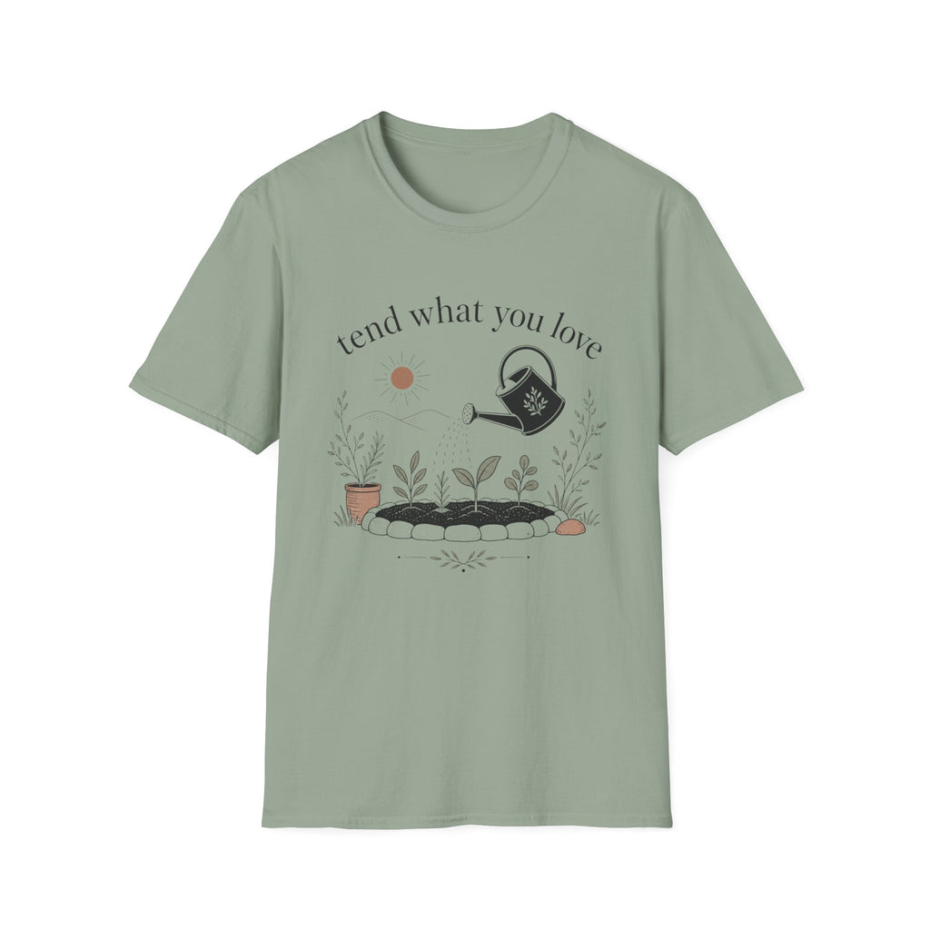 Tend What You Love