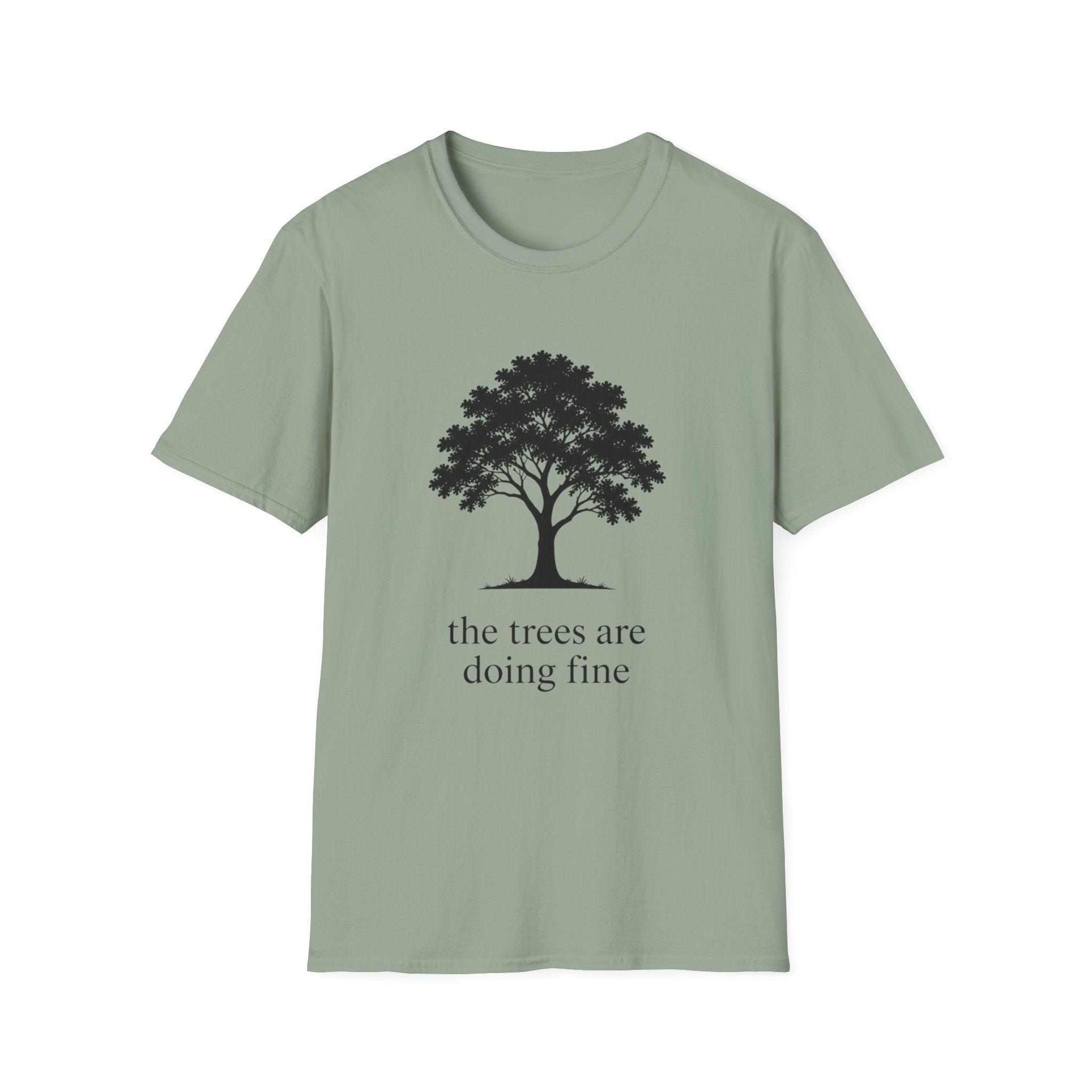 The Trees Are Doing Fine