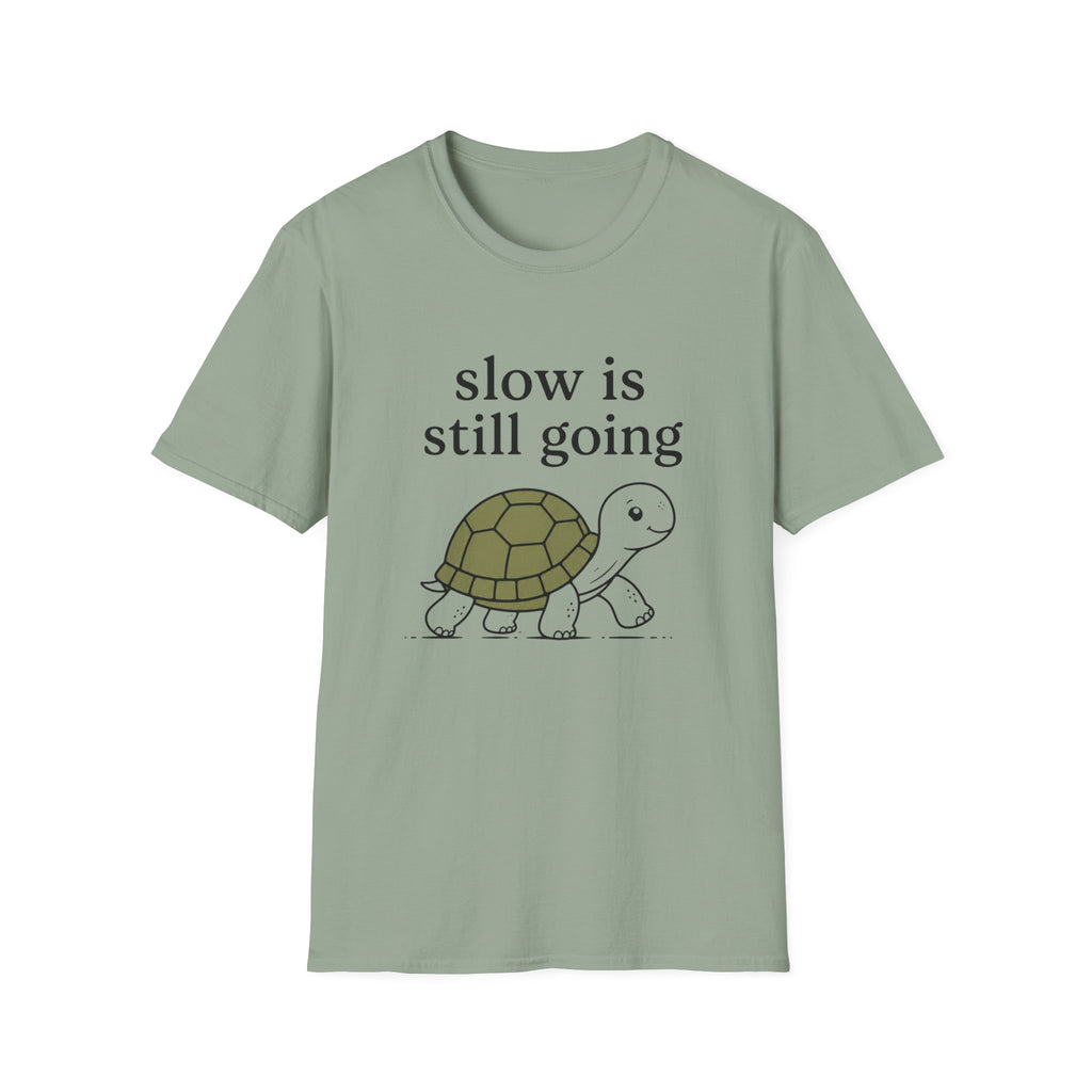 Slow Is Still Going