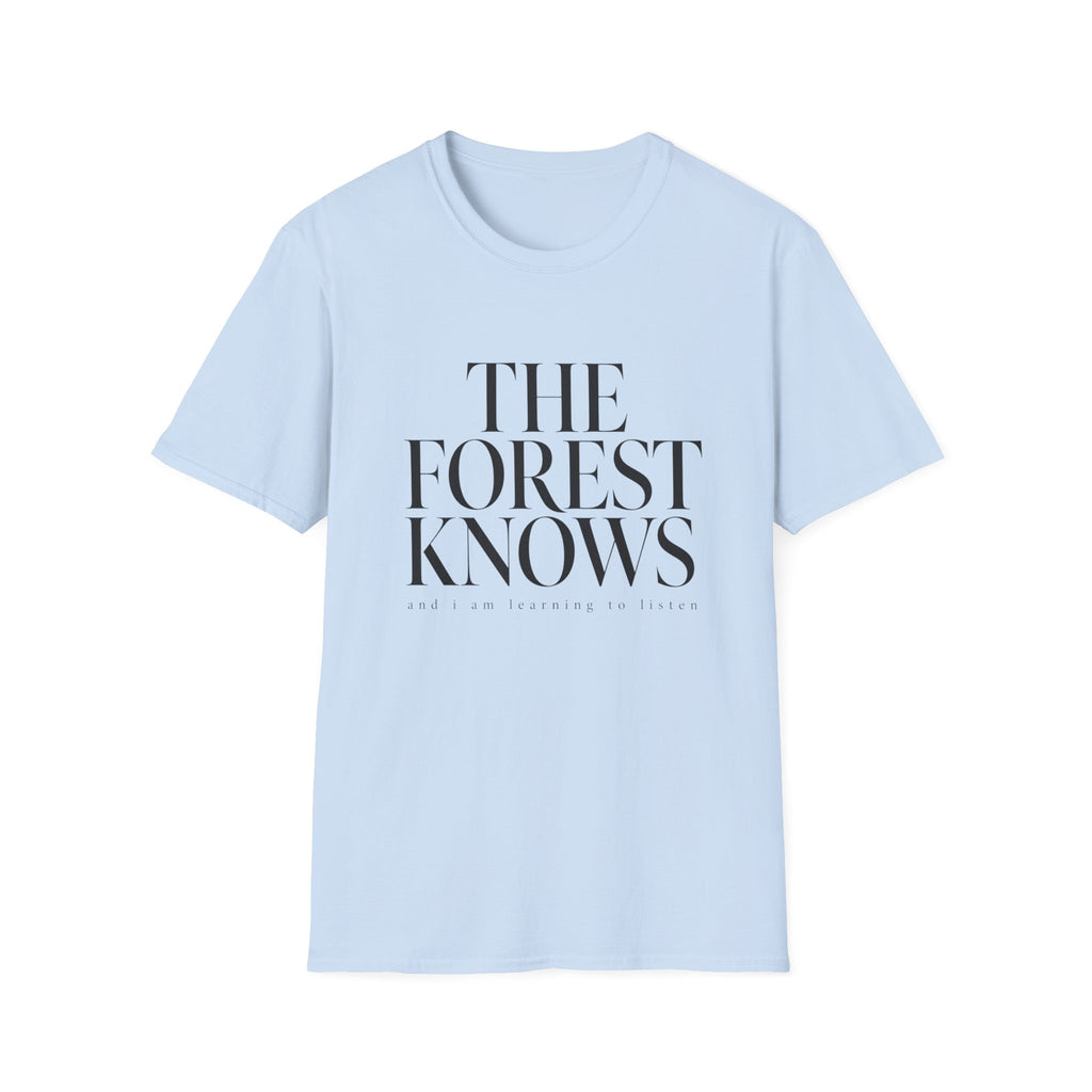 The Forest Knows