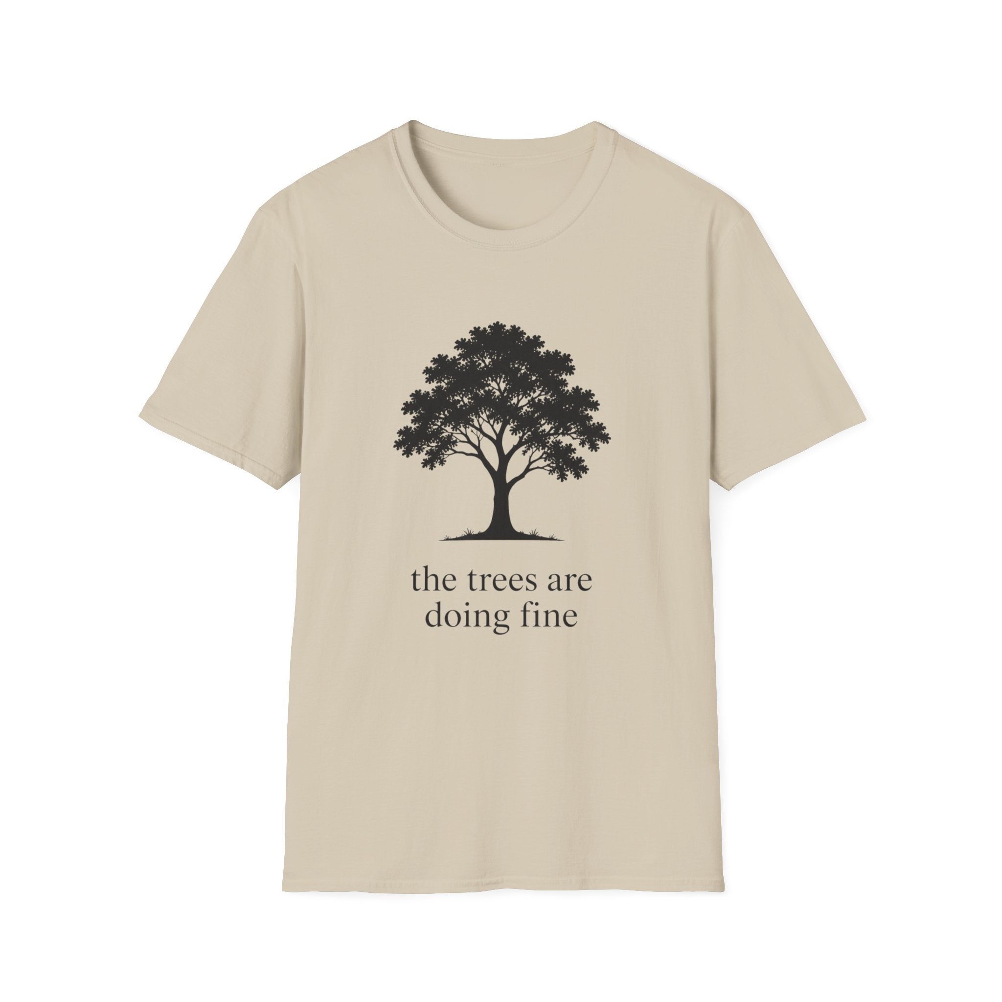 The Trees Are Doing Fine