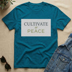 cultivate peace T-Shirt