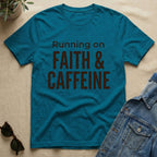 Running On Faith & Caffeine T-Shirt