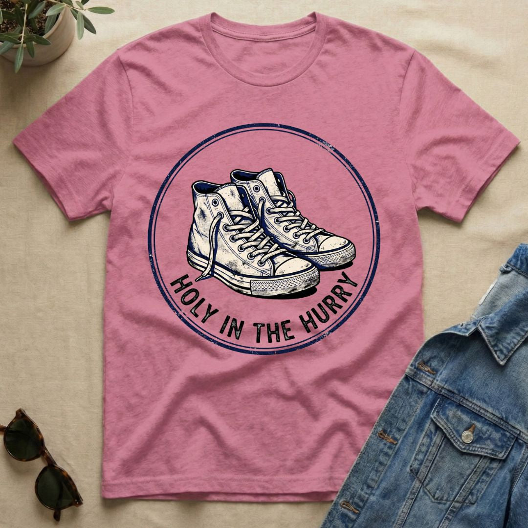 holy in the hurry T-Shirt