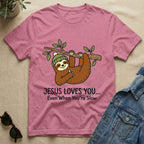 jesus love the slow you T-Shirt
