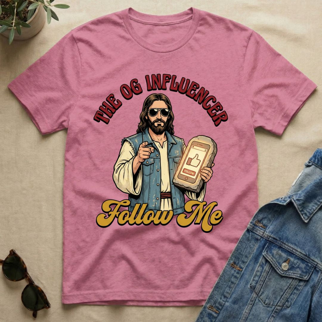 The OG Influencer T-Shirt