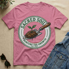 nurture the sacred soil T-Shirt