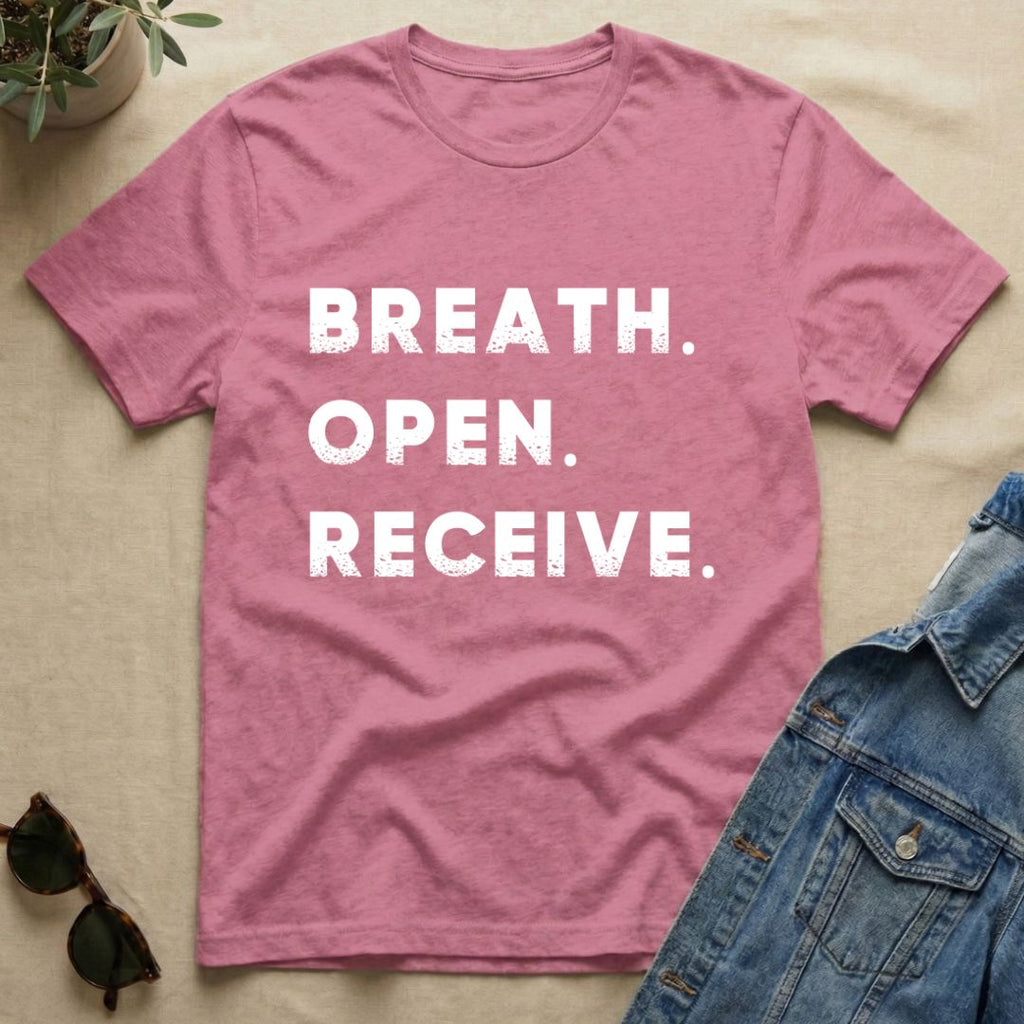 Breath Open Receive T-Shirt