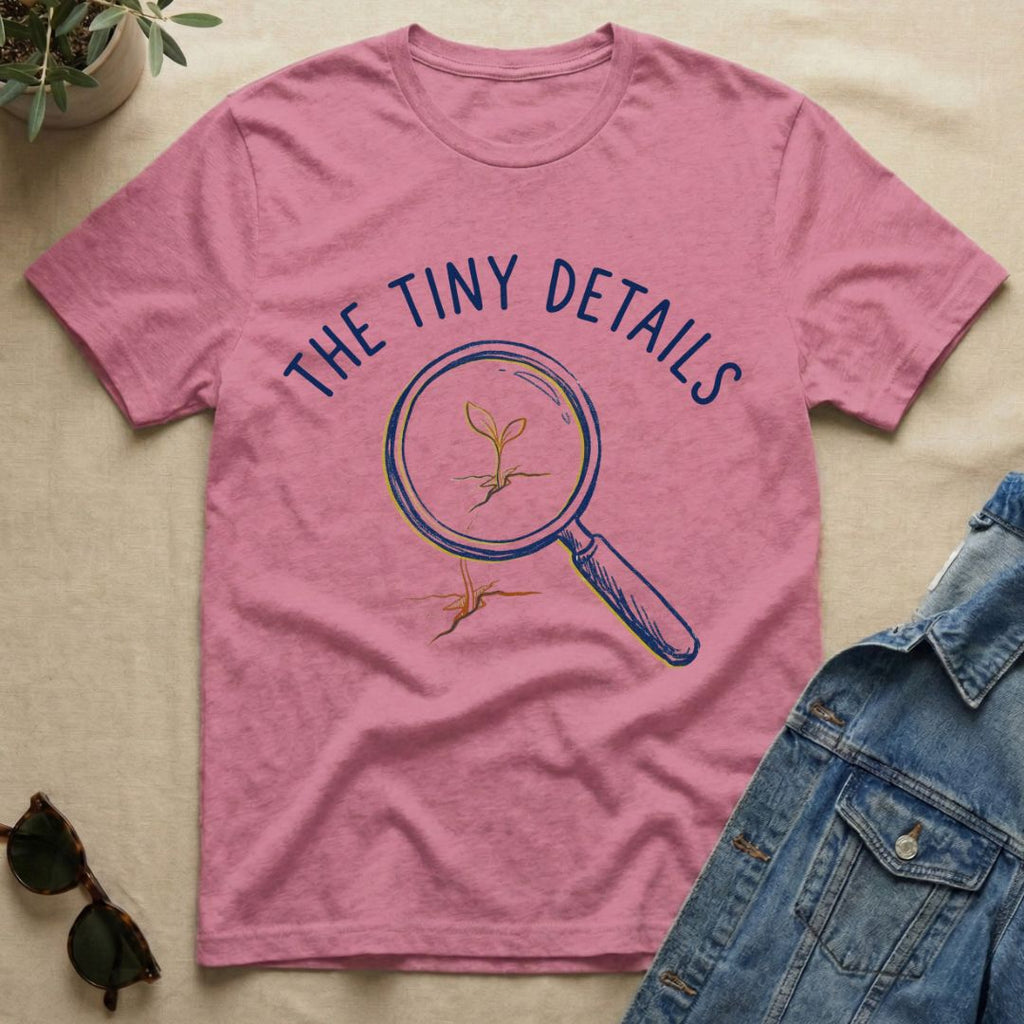 The Tiny Details T-Shirt