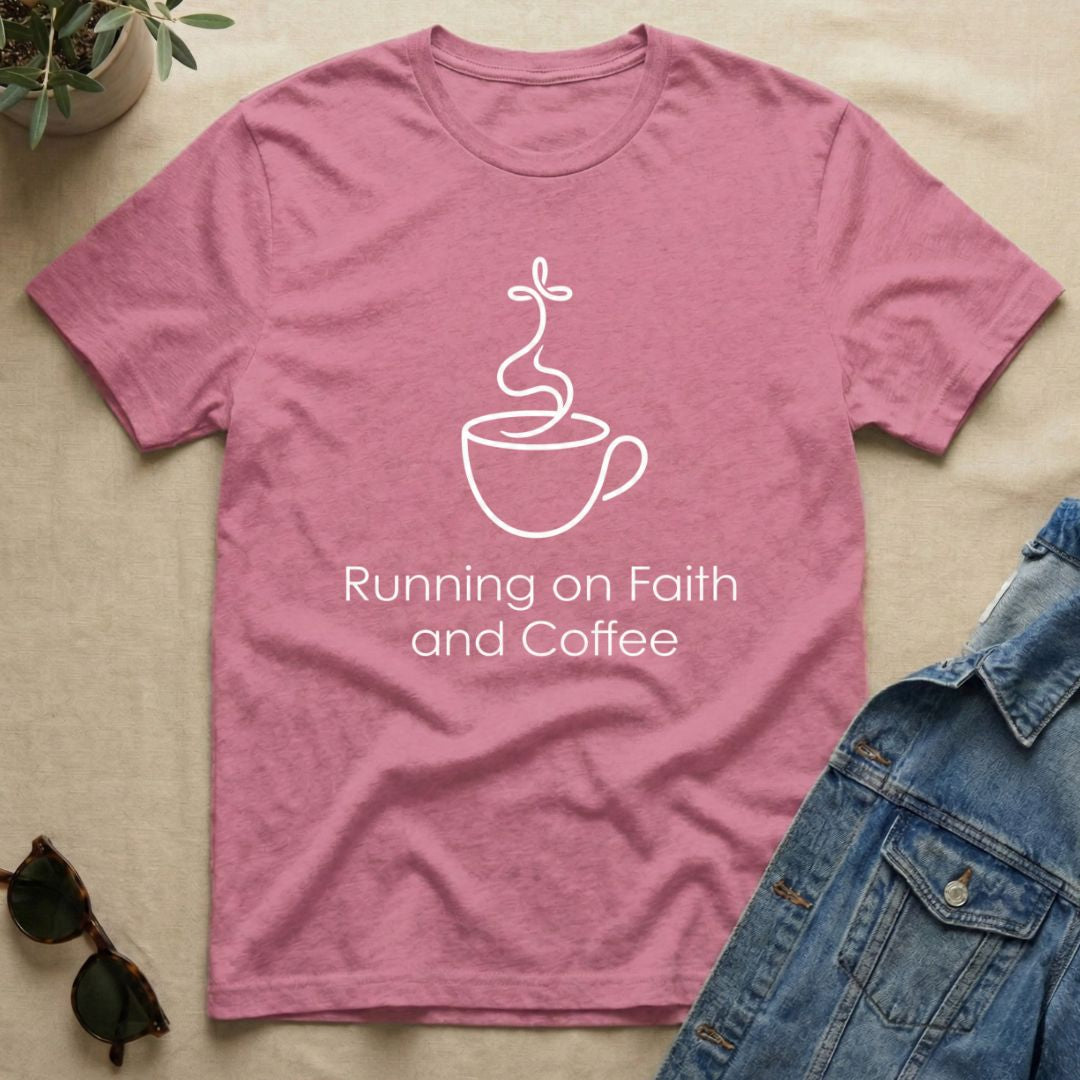 Faith In Coffee T-Shirt