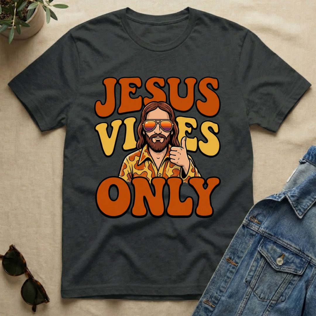 Jesus Vibes Only T-Shirt