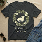 His Grace Is Sufficient T-Shirt