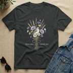 You Are Cared For T-Shirt