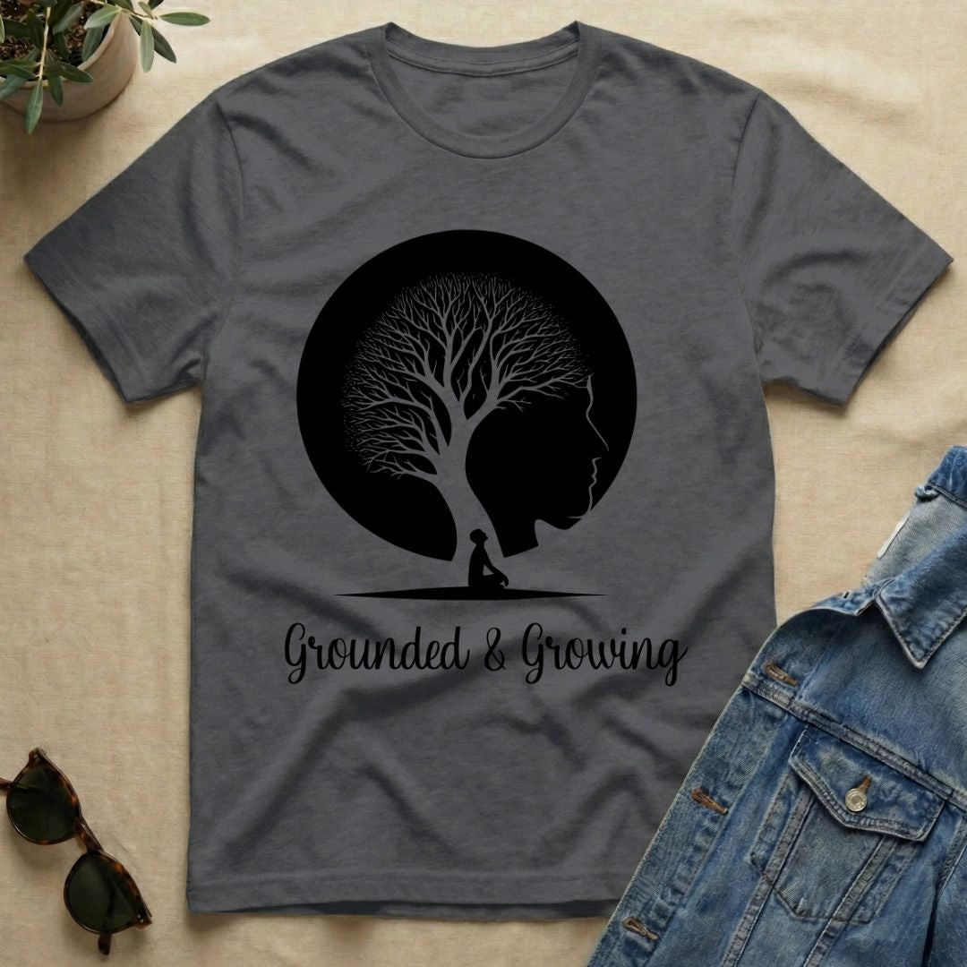 Grounded & Growing T-Shirt