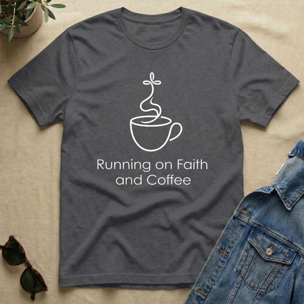 Faith In Coffee T-Shirt