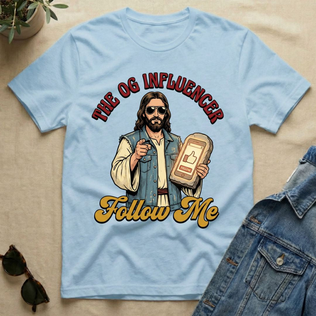 The OG Influencer T-Shirt
