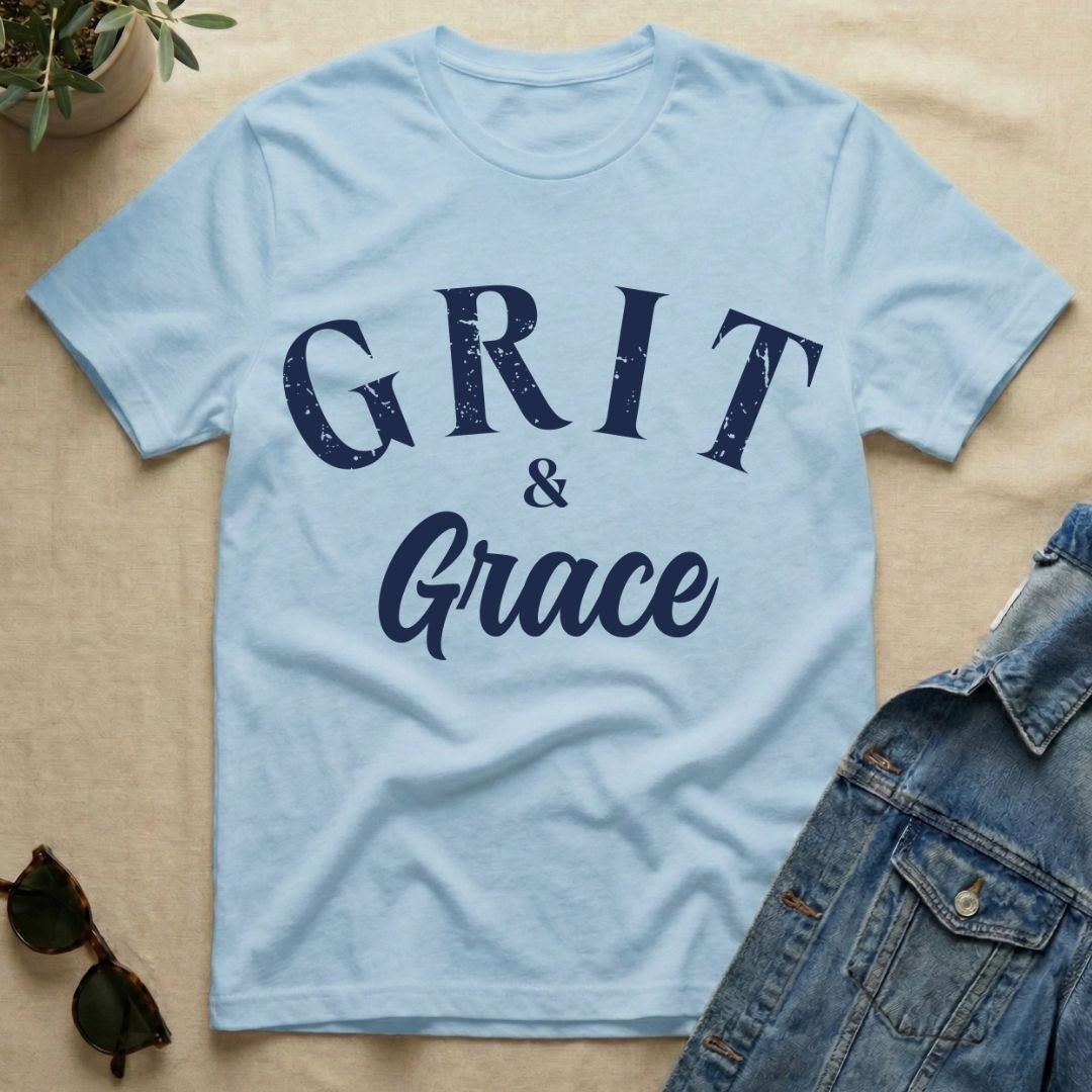 With Grit & Grace T-Shirt