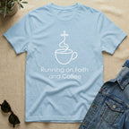 Faith In Coffee T-Shirt