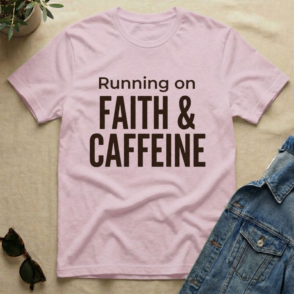 Running On Faith & Caffeine T-Shirt