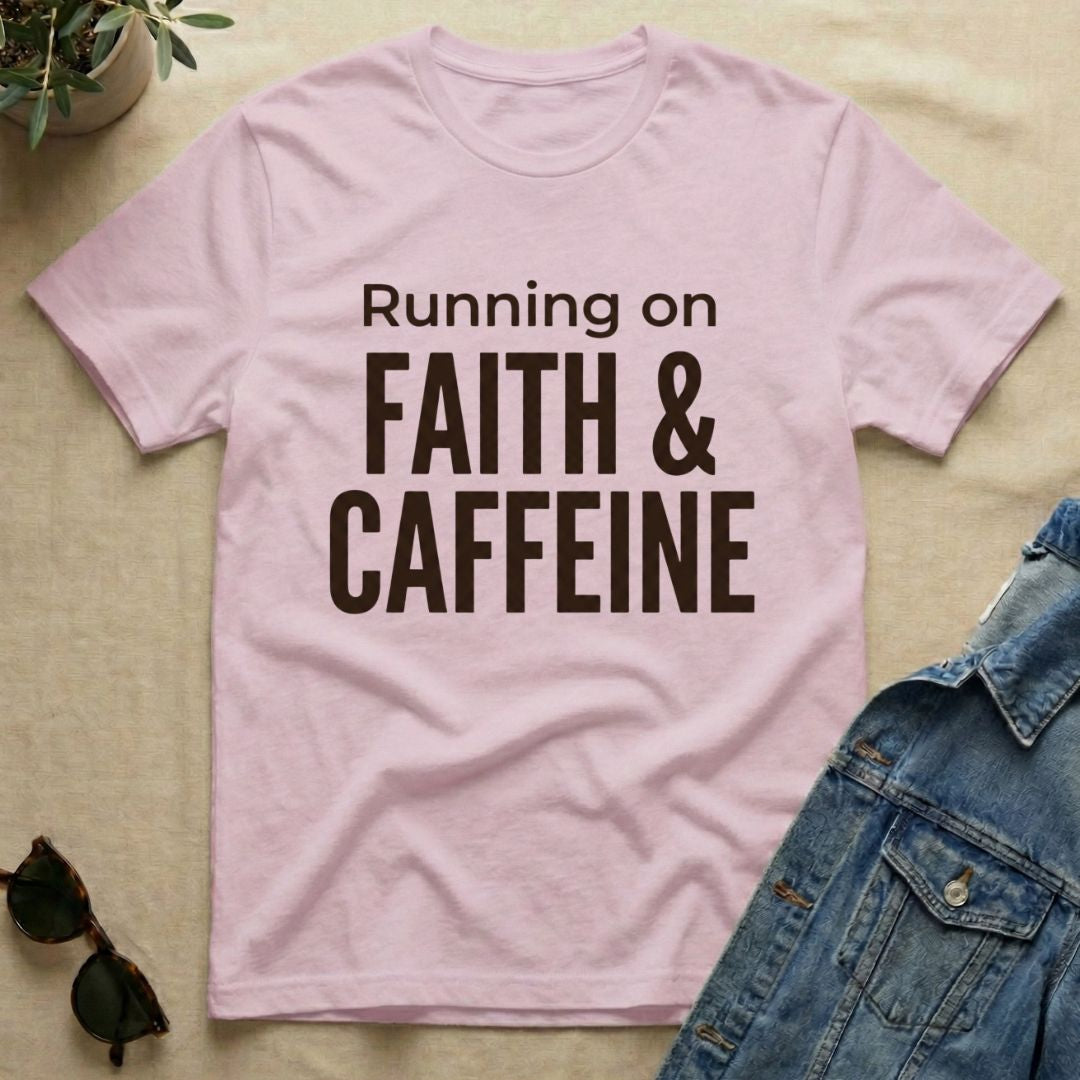Running On Faith & Caffeine T-Shirt