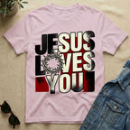 jesus loves you (crown edition) T-Shirt