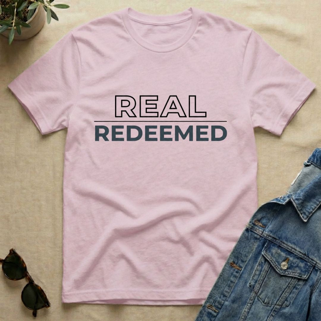 Real Redeemed T-Shirt