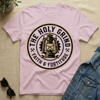 Faith & Fortitude - The Holy Grind T-Shirt