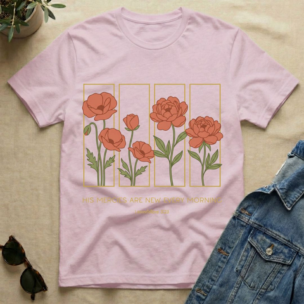 Flowers & Mercies In Stencil Design T-Shirt