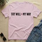 thy will over my way T-Shirt