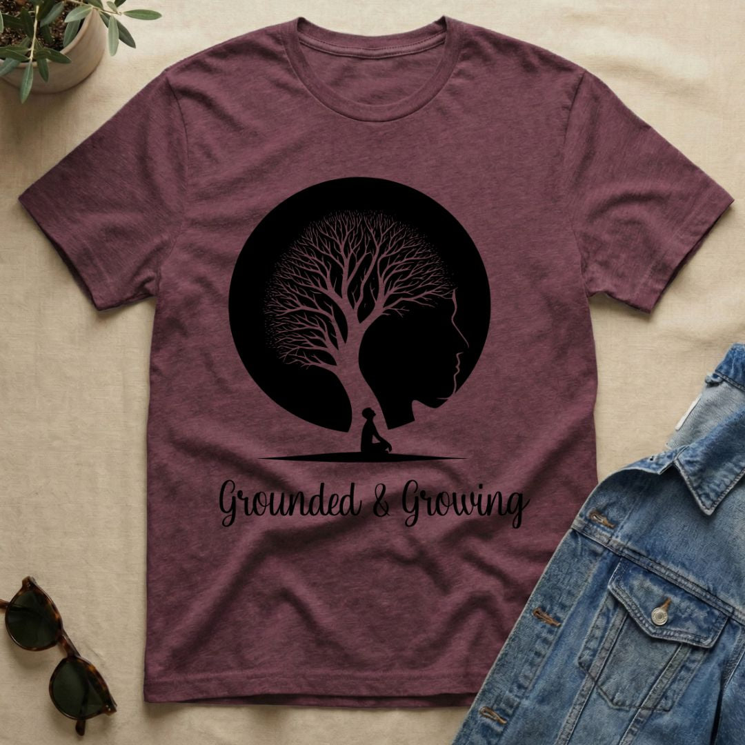 Grounded & Growing T-Shirt