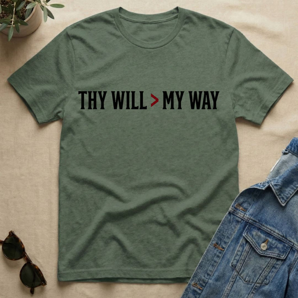 thy will over my way T-Shirt