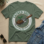 nurture the sacred soil T-Shirt