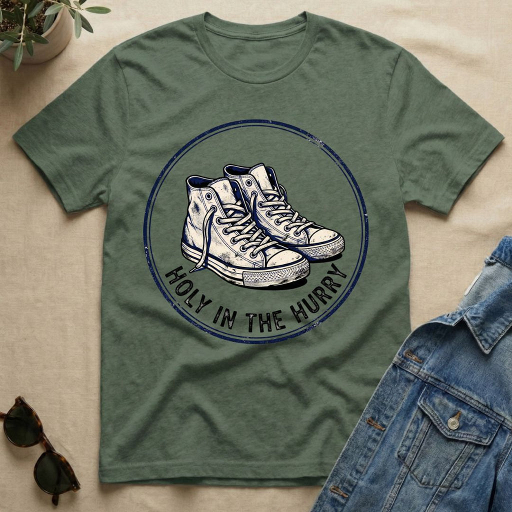 holy in the hurry T-Shirt