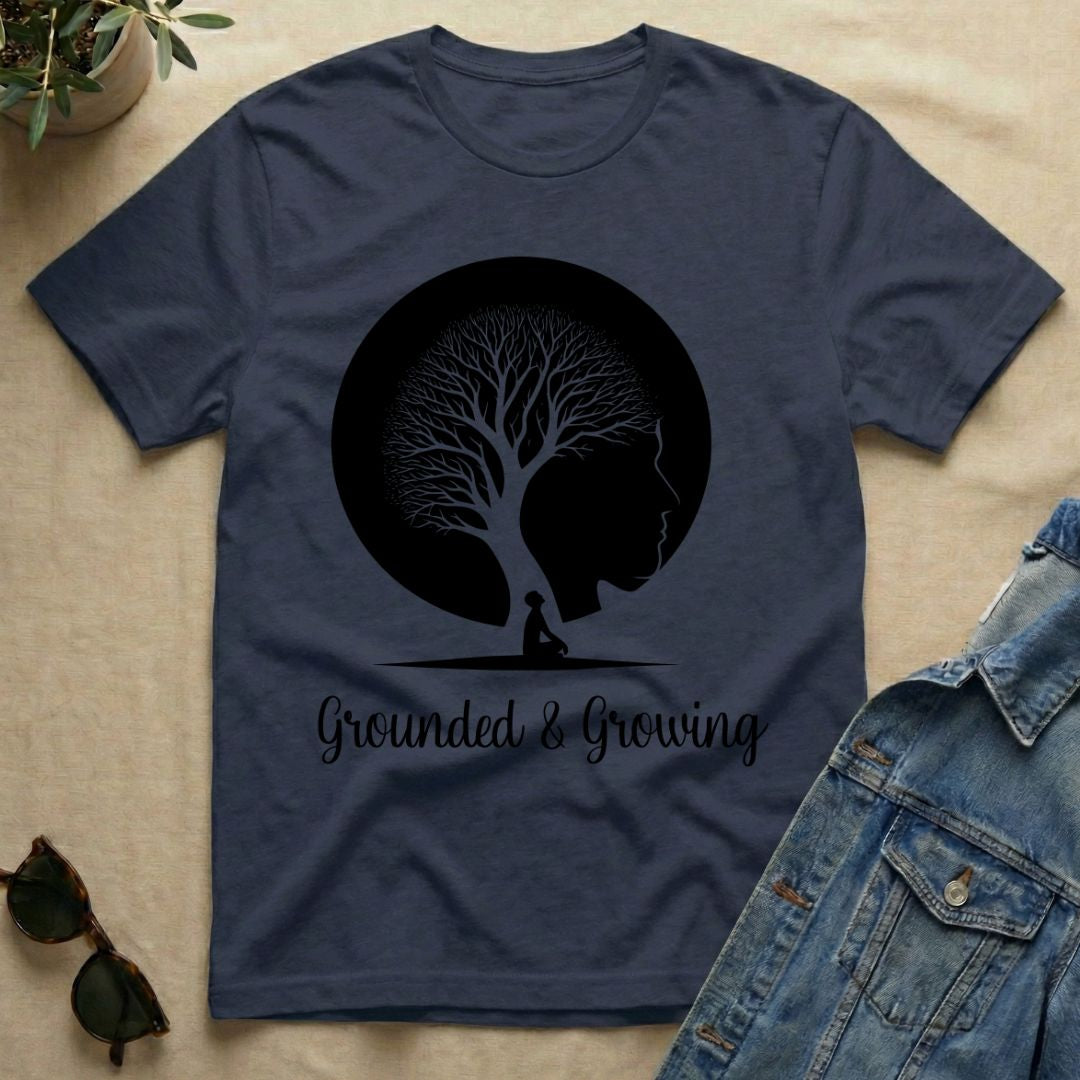 Grounded & Growing T-Shirt