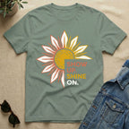 Show Up Shine On T-Shirt