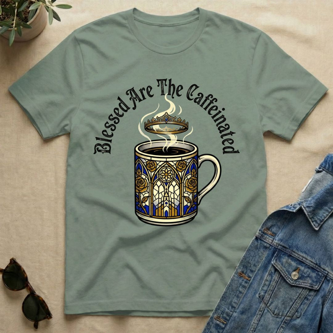 blessed be the caffeinated T-Shirt