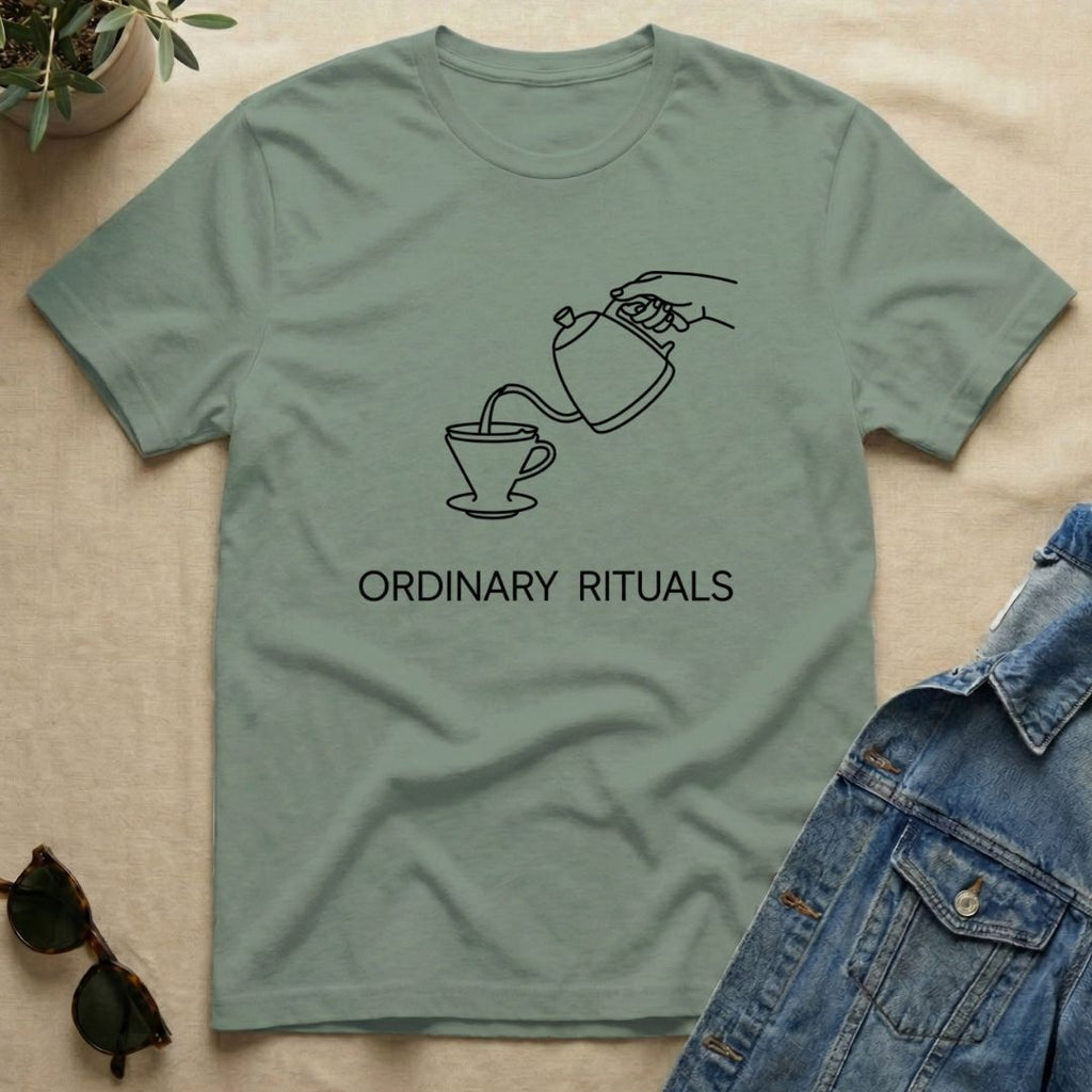 Ordinary Rituals T-Shirt