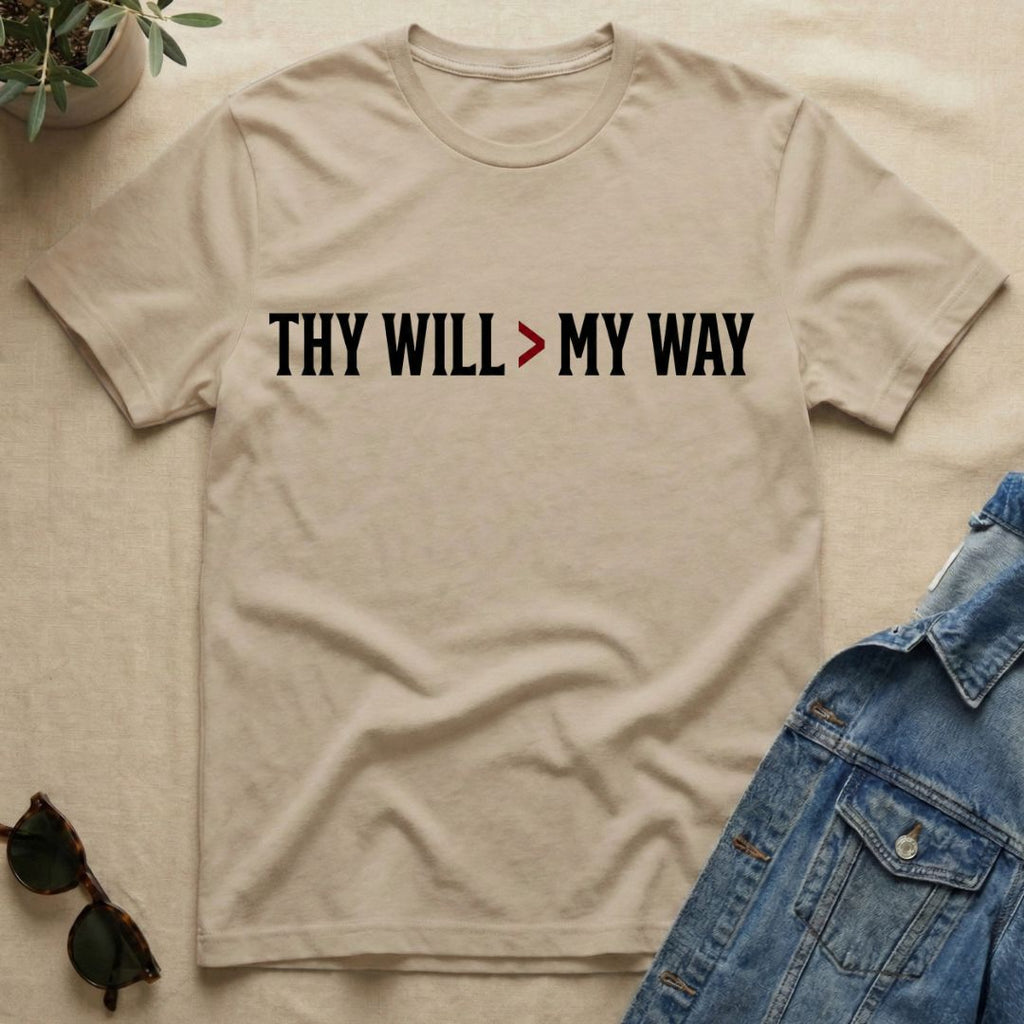 thy will over my way T-Shirt