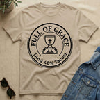 full of grace and tacos T-Shirt