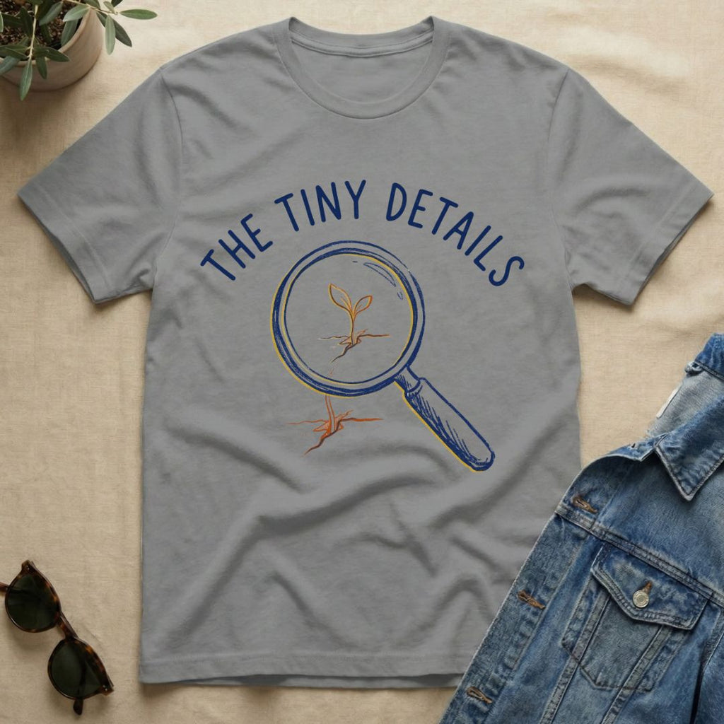 The Tiny Details T-Shirt