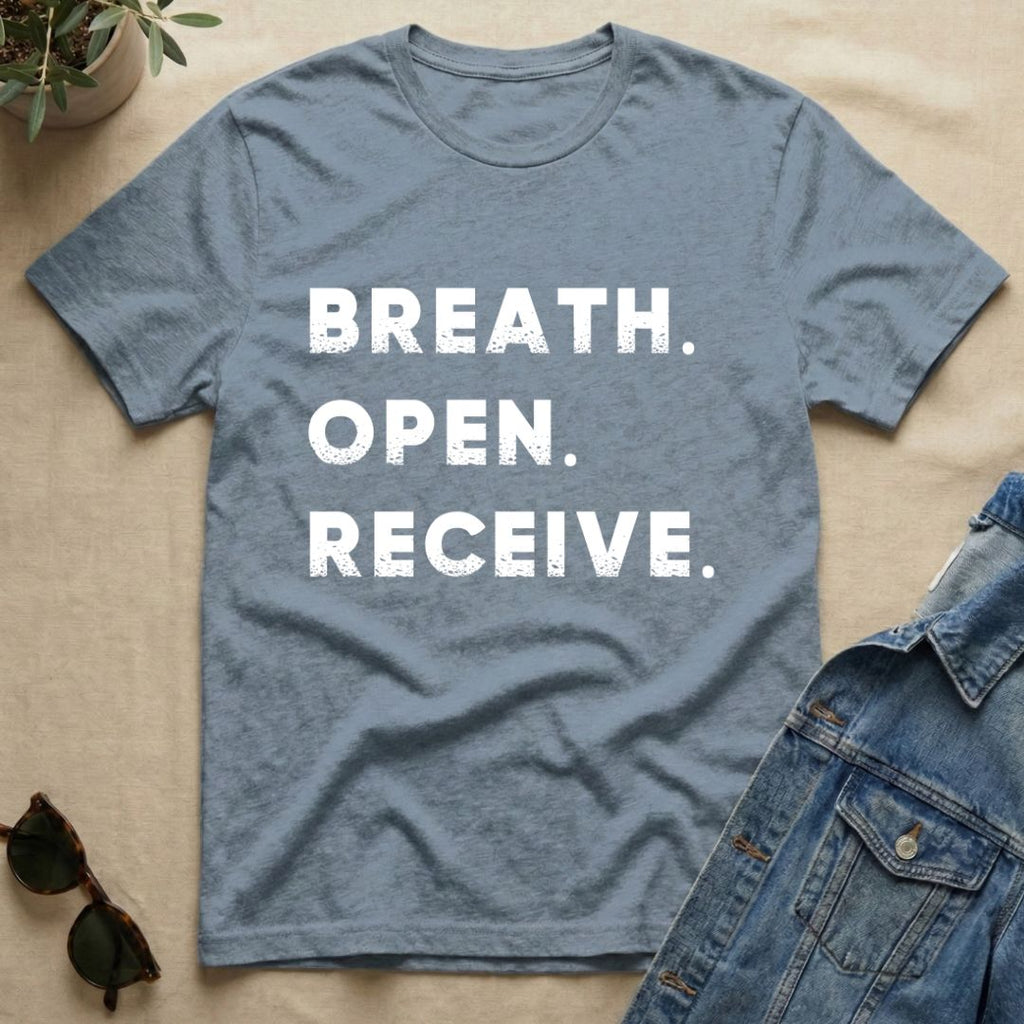Breath Open Receive T-Shirt