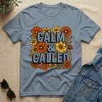 calm and called (flower edition) T-Shirt